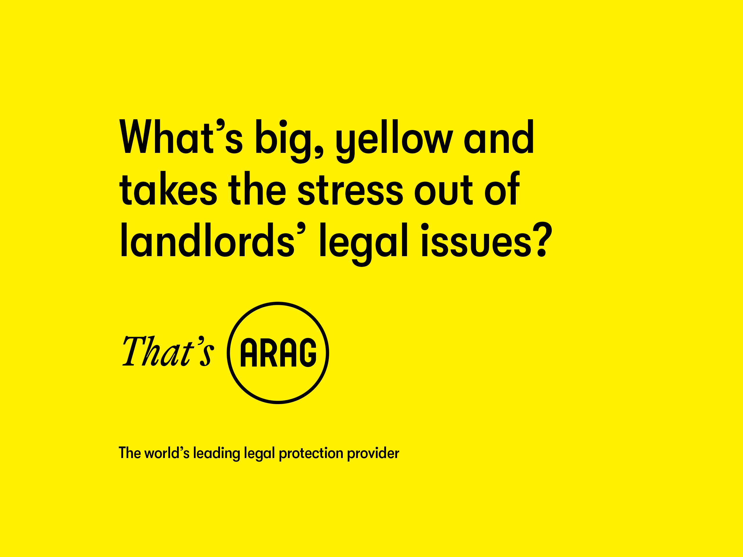 What's big yellow and takes the stress out of landlords' legal issues?